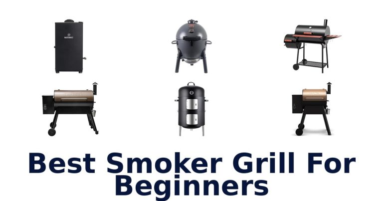 best smoker grill for beginners