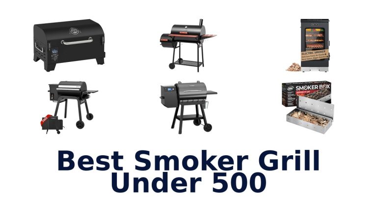 best smoker grill under 500