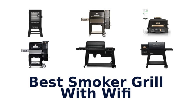 best smoker grill with wifi
