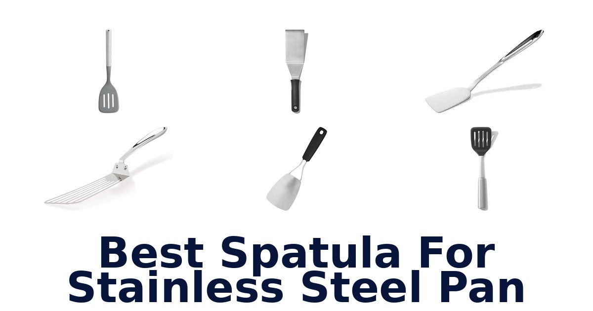 best spatula for stainless steel pan