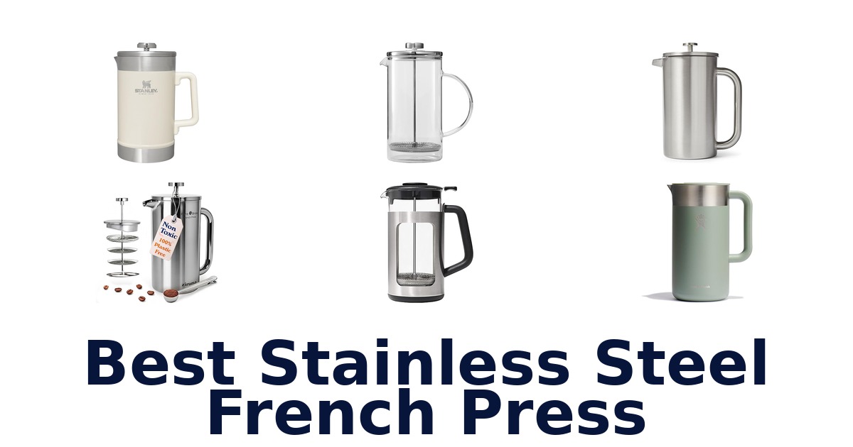 best stainless steel french press