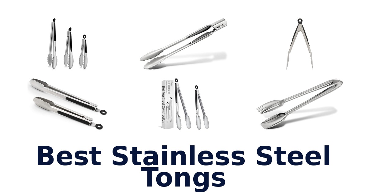 best stainless steel tongs