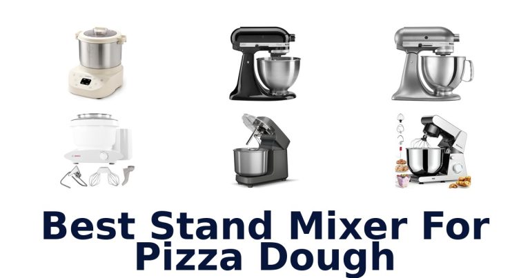 best stand mixer for pizza dough