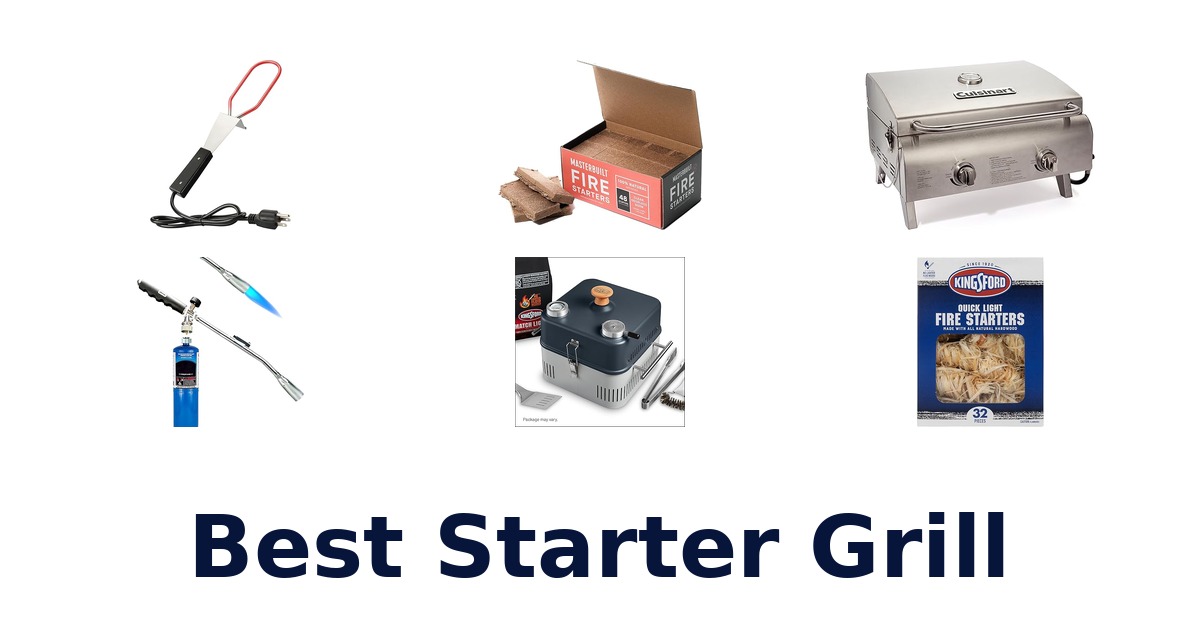 best starter grill
