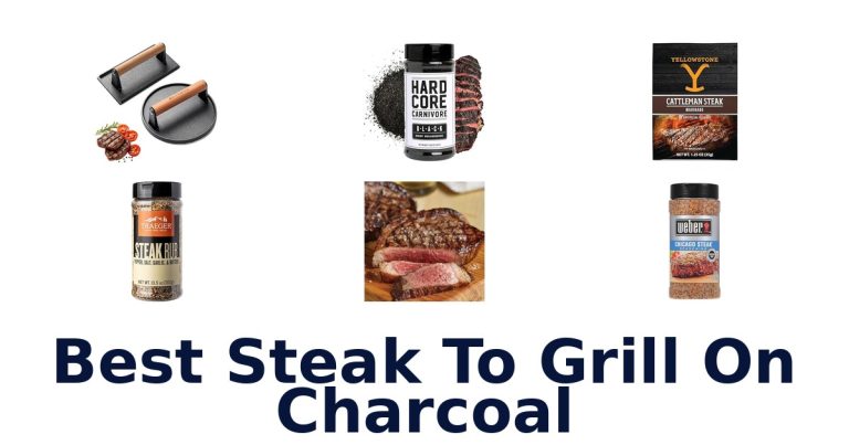 best steak to grill on charcoal