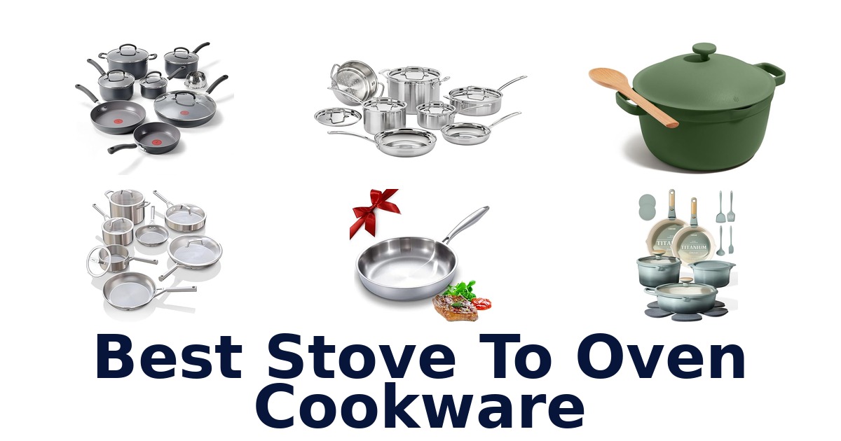 best stove to oven cookware