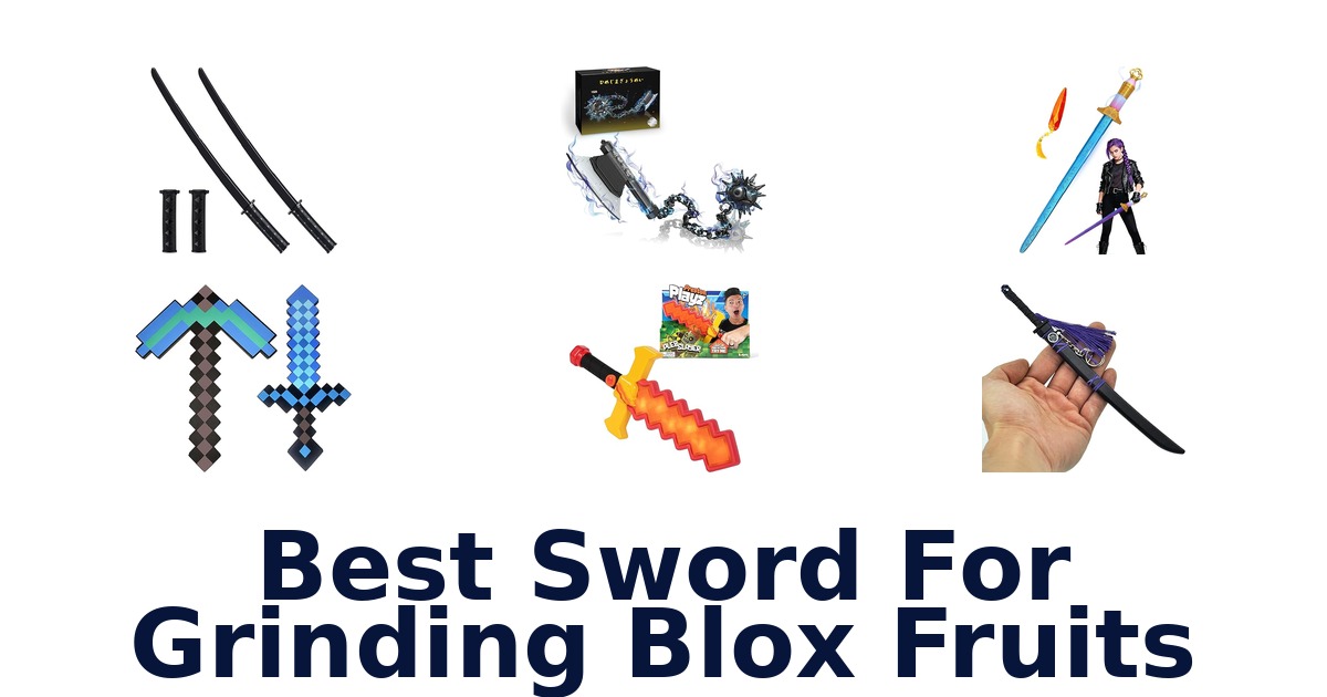 best sword for grinding blox fruits