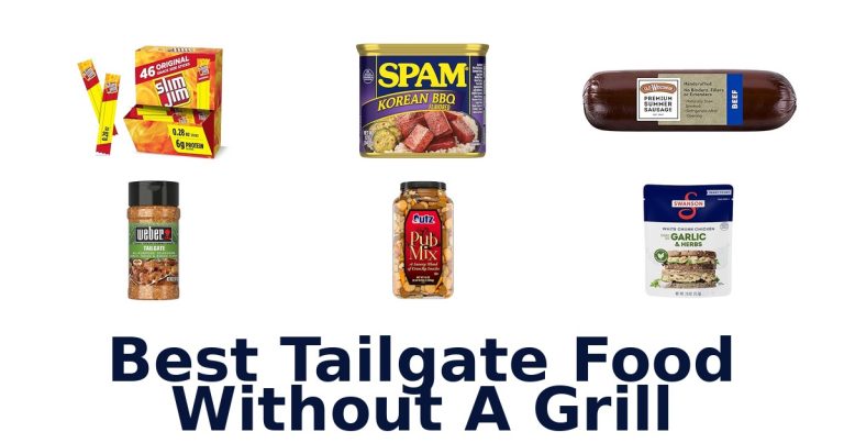 best tailgate food without a grill