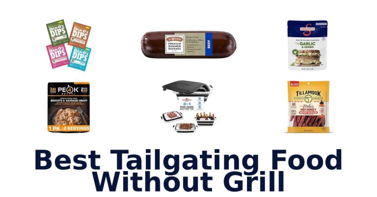 best tailgating food without grill