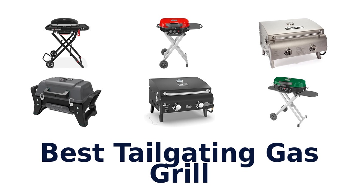 best tailgating gas grill