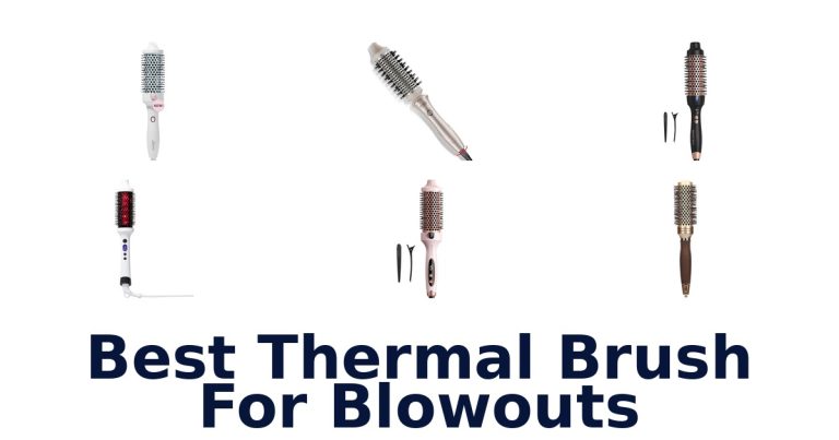 best thermal brush for blowouts