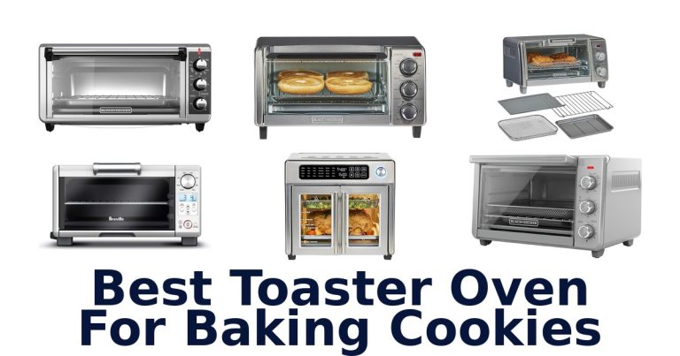 best toaster oven for baking cookies