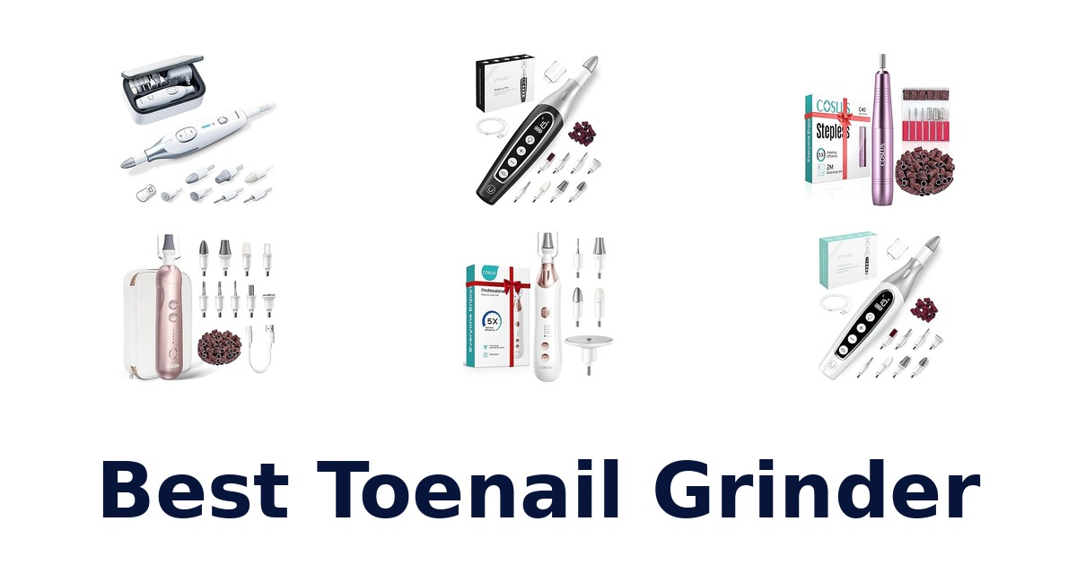 best toenail grinder