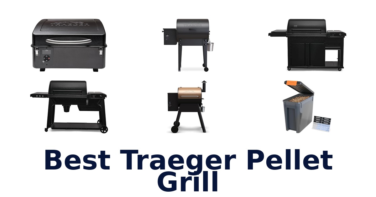 best traeger pellet grill