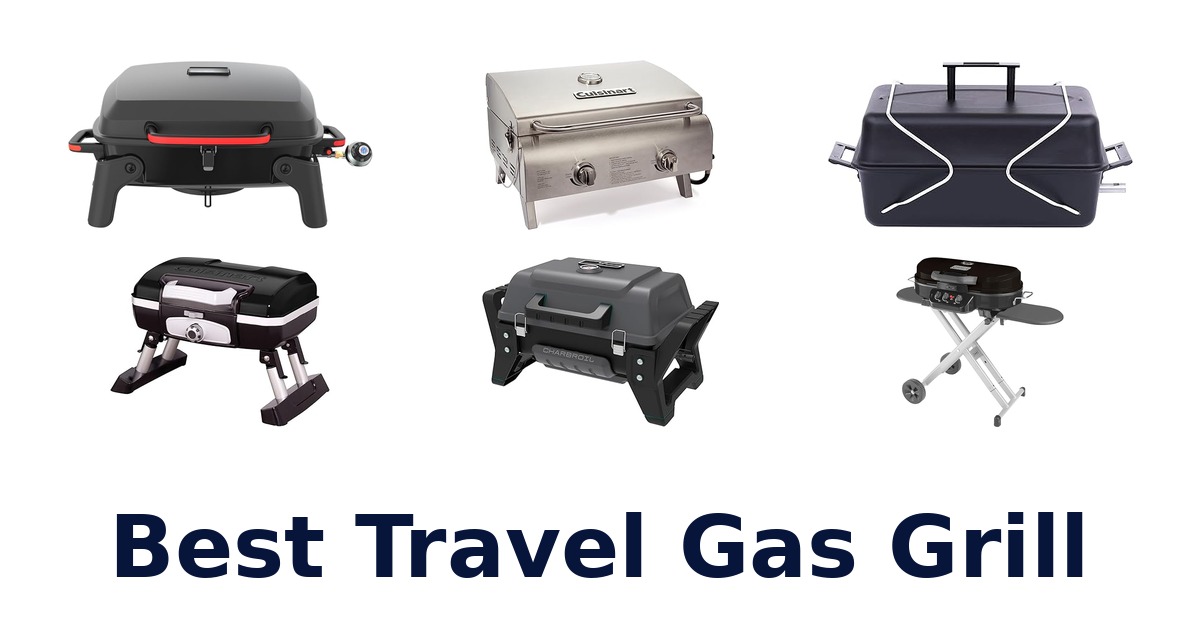 best travel gas grill