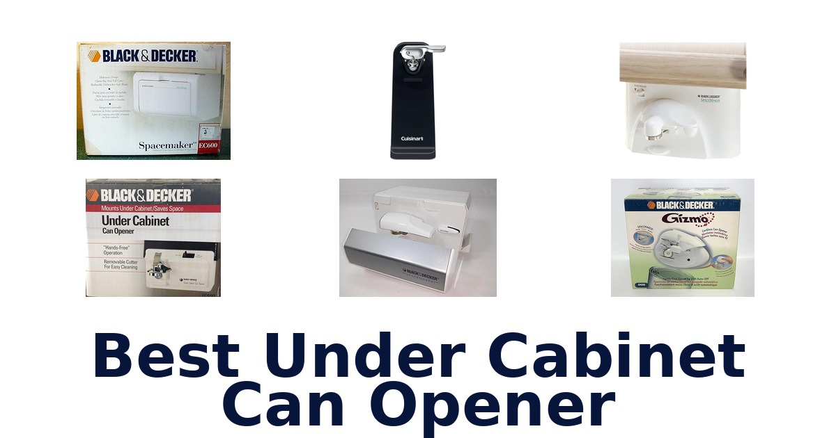 best under cabinet can opener