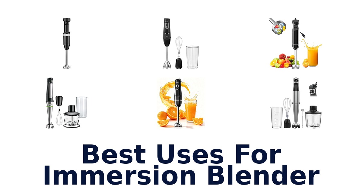best uses for immersion blender