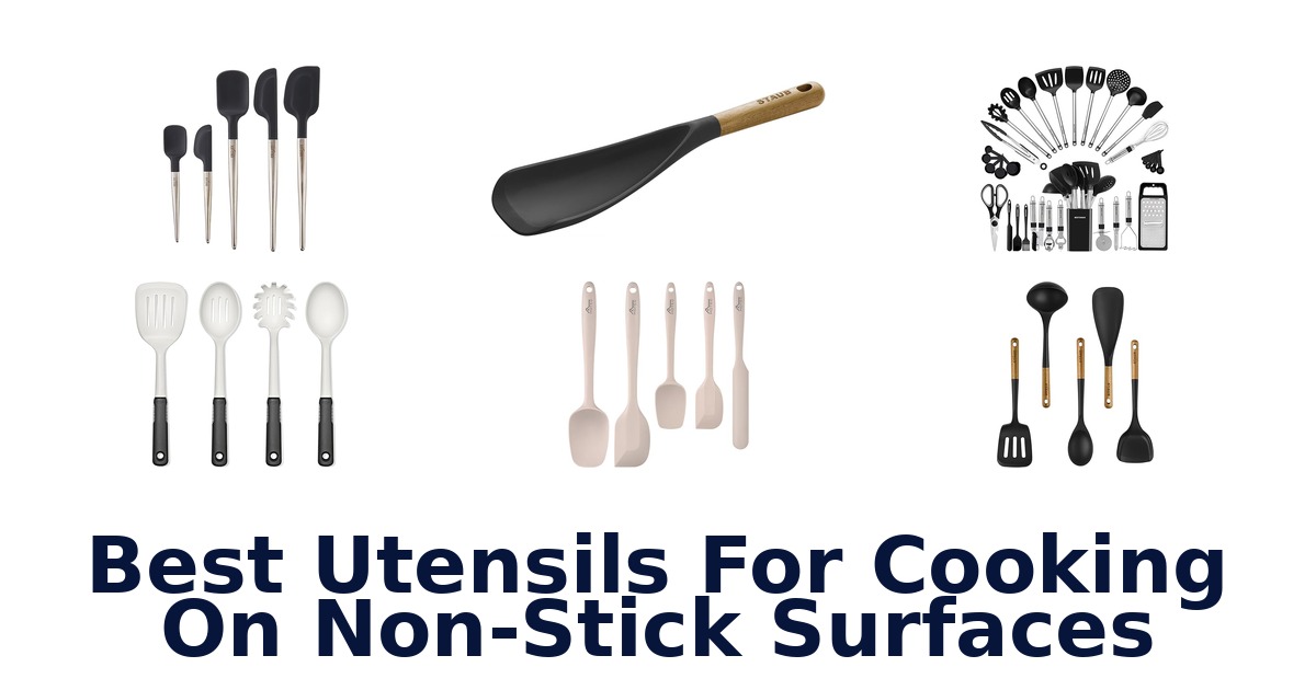best utensils for cooking on non-stick surfaces