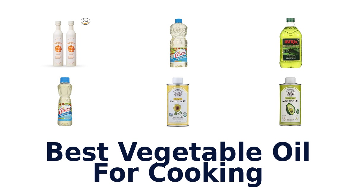 best vegetable oil for cooking
