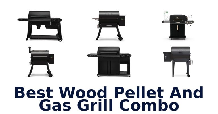 best wood pellet and gas grill combo