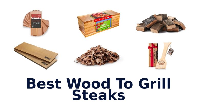 best wood to grill steaks