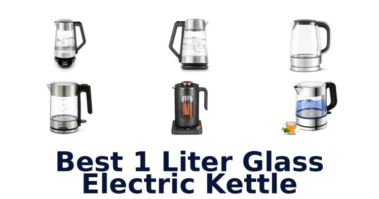 best 1 liter glass electric kettle