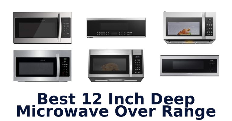 best 12 inch deep microwave over range
