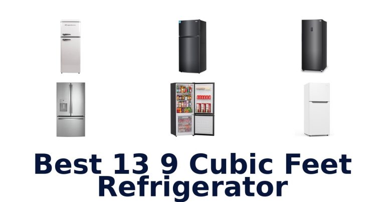 best 13 9 cubic feet refrigerator