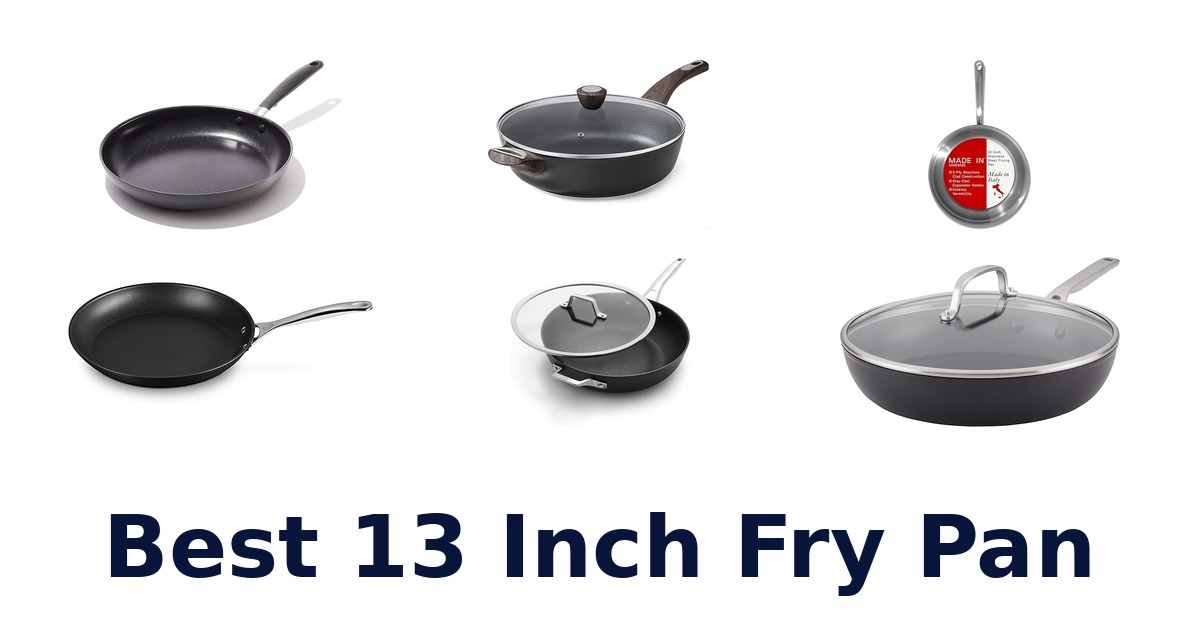 best 13 inch fry pan