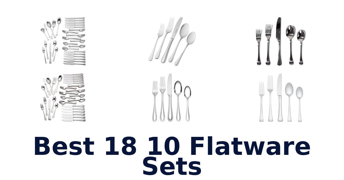 best 18 10 flatware sets