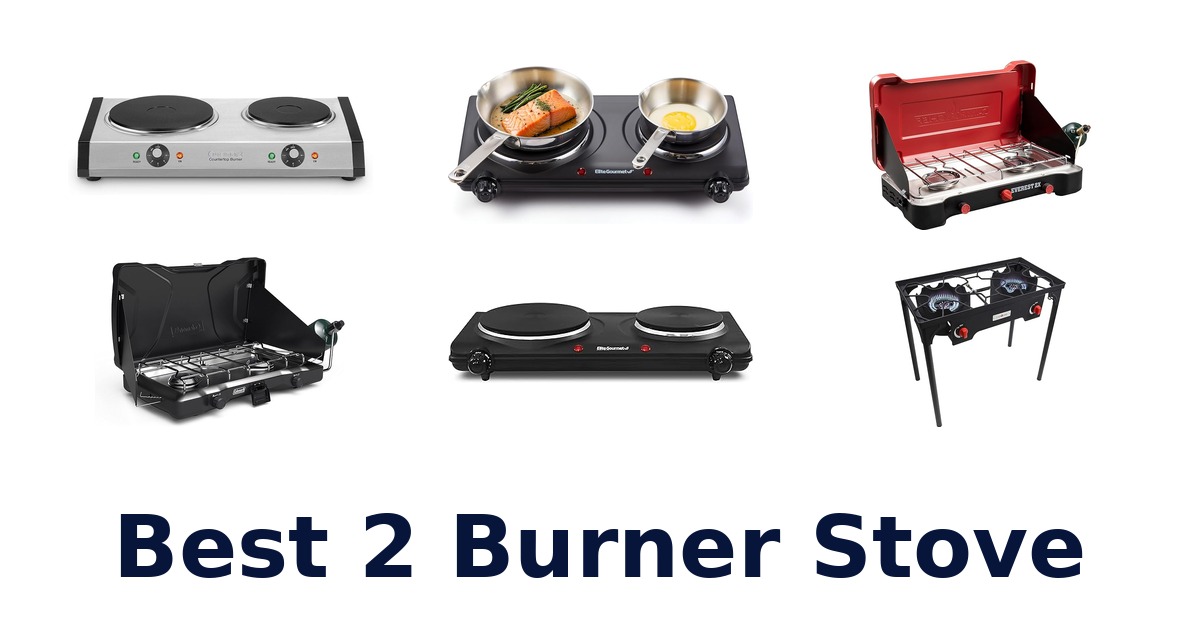 best 2 burner stove