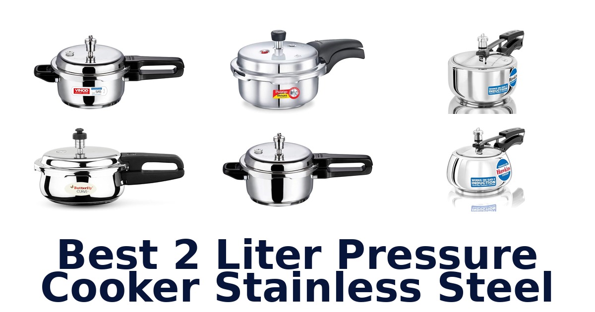 best 2 liter pressure cooker stainless steel