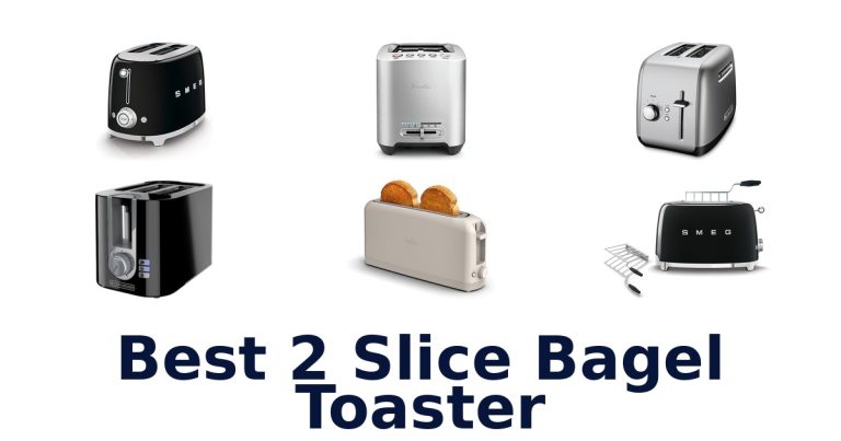 best 2 slice bagel toaster