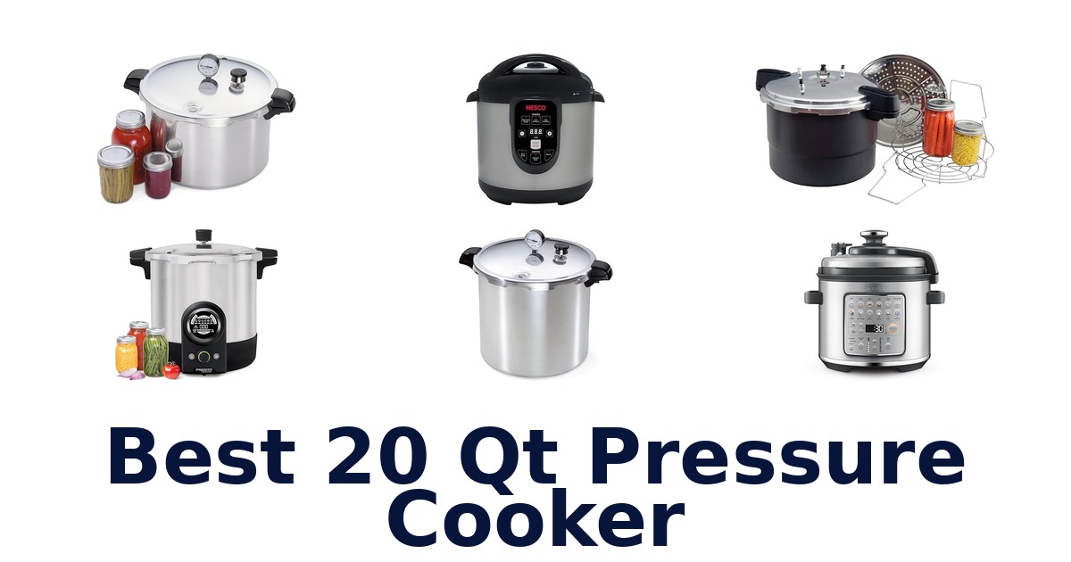 best 20 qt pressure cooker