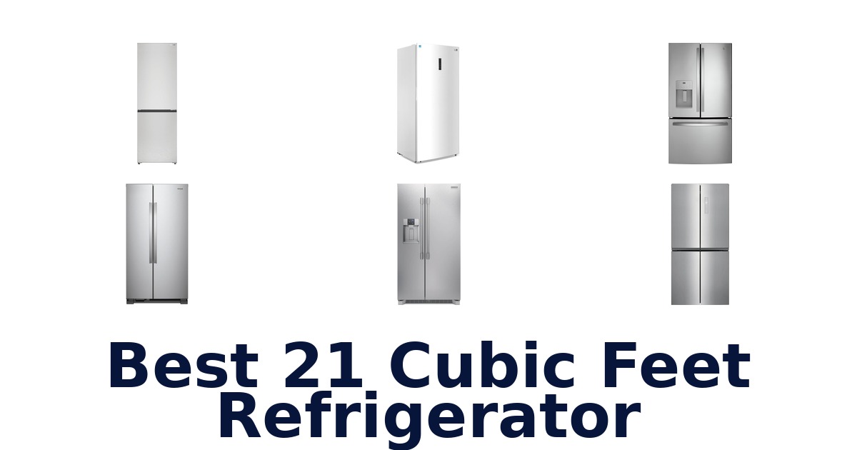 best 21 cubic feet refrigerator