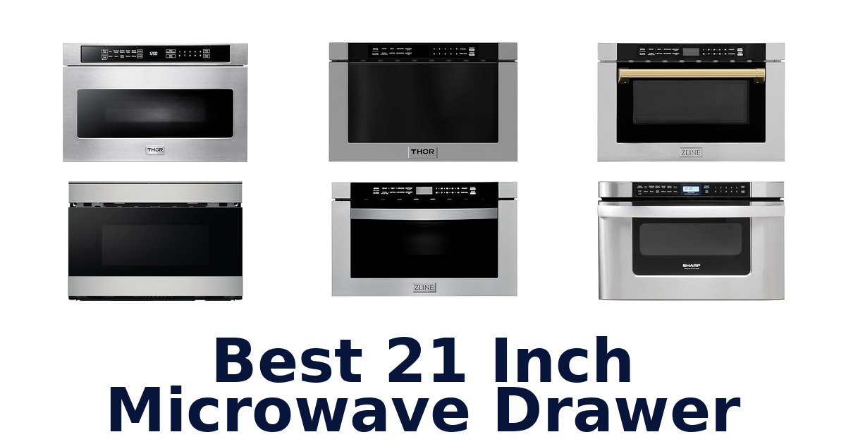 best 21 inch microwave drawer