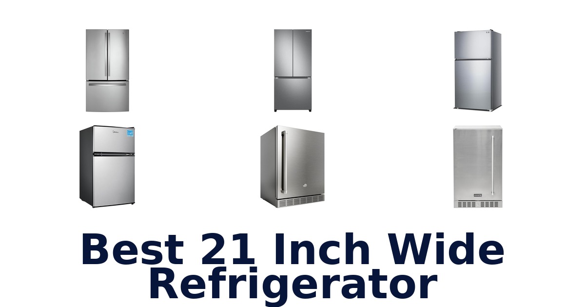 best 21 inch wide refrigerator