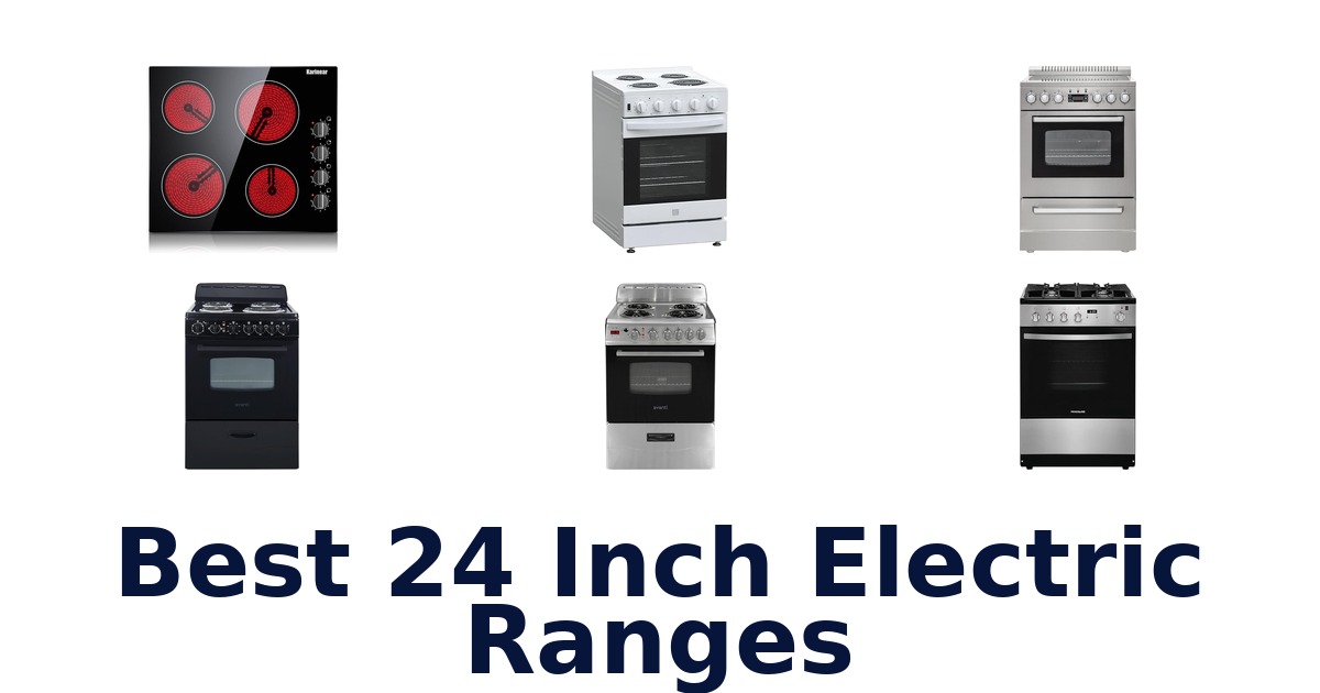 best 24 inch electric ranges