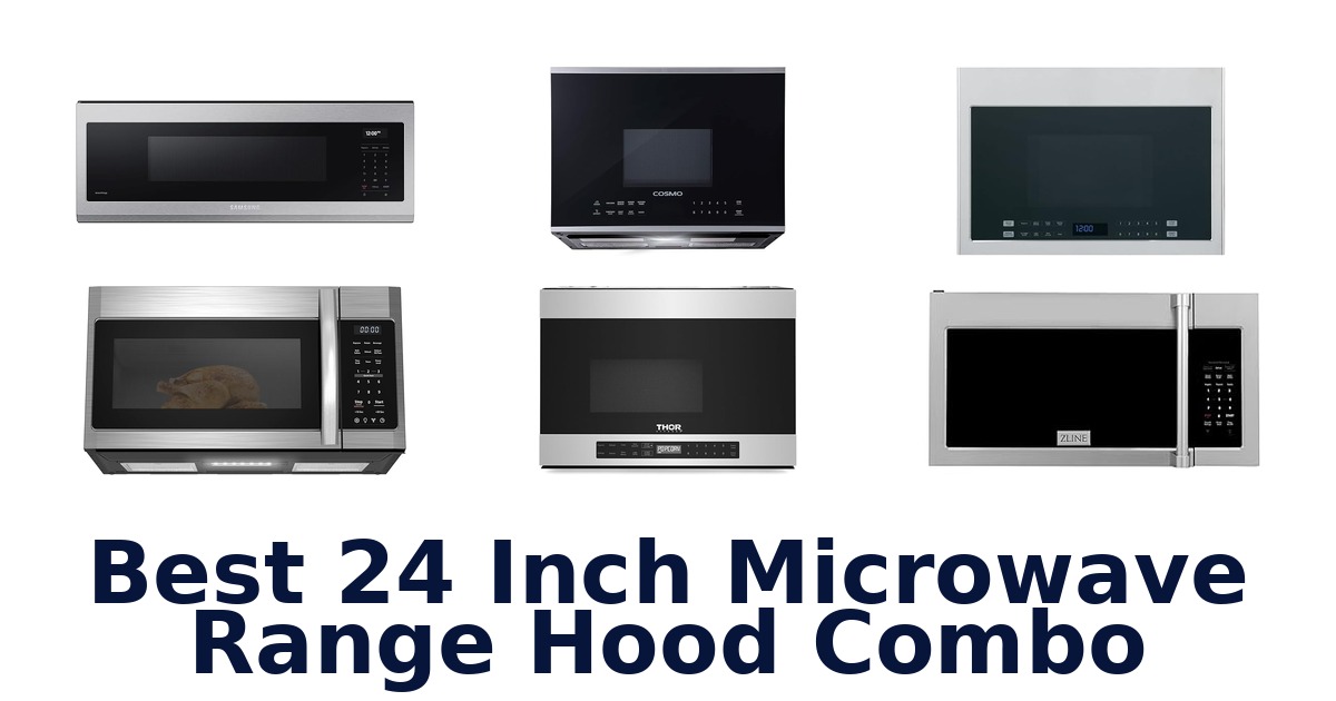 best 24 inch microwave range hood combo