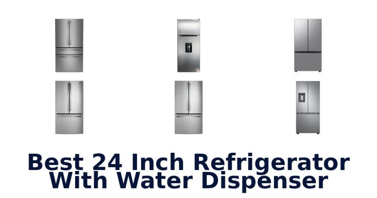 best 24 inch refrigerator with water dispenser