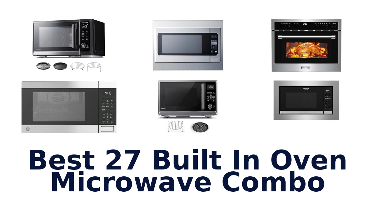 best 27 built in oven microwave combo