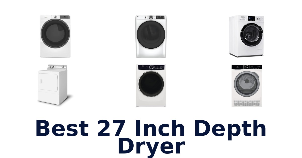 best 27 inch depth dryer
