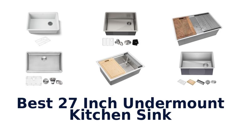 best 27 inch undermount kitchen sink