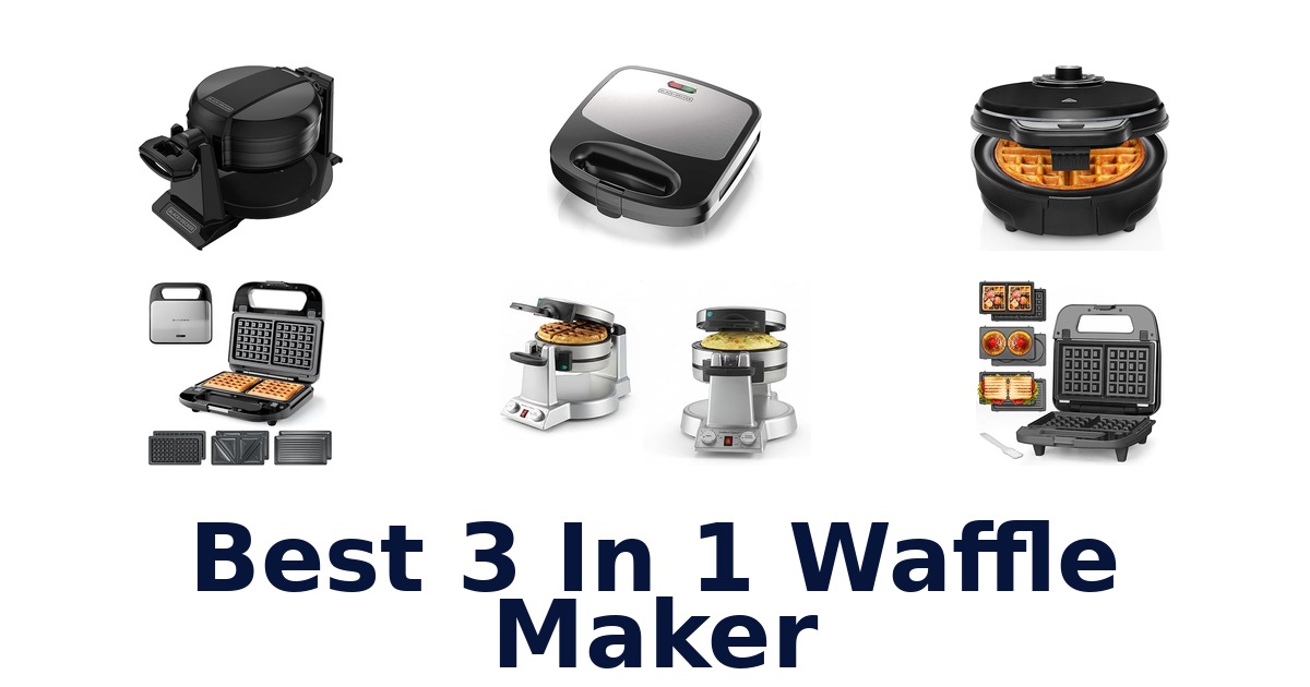 best 3 in 1 waffle maker