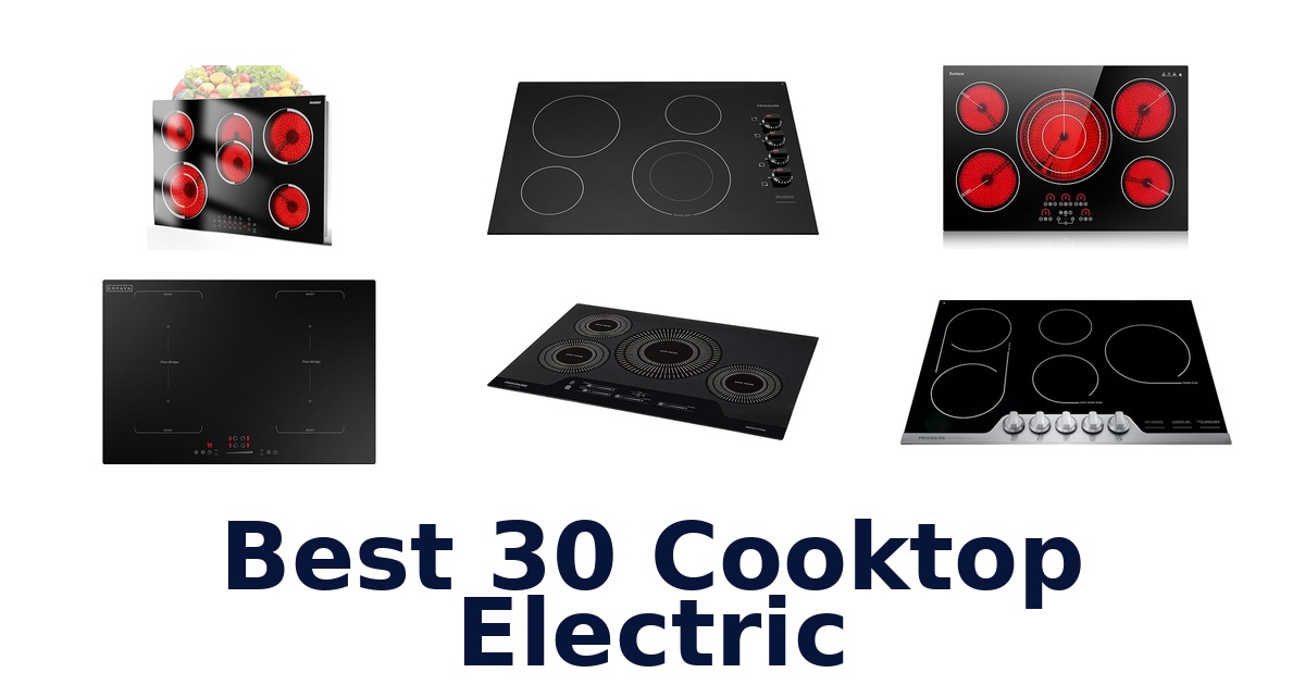 best 30 cooktop electric