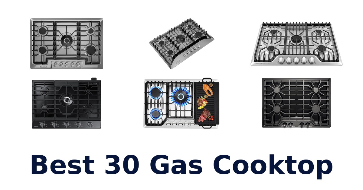 best 30 gas cooktop