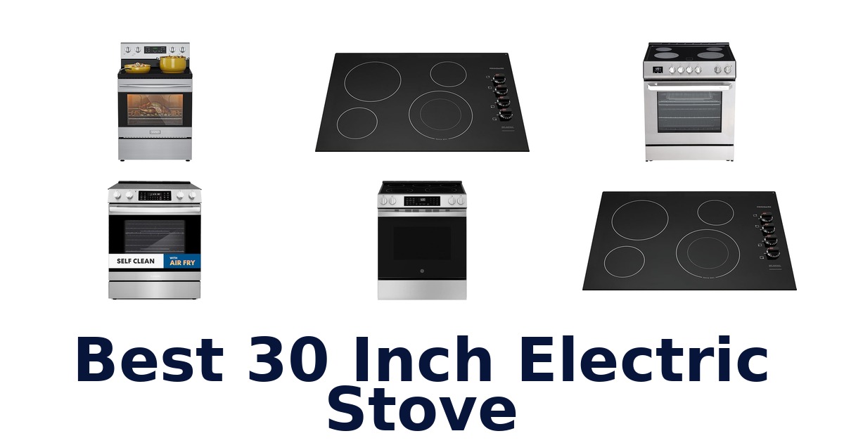 best 30 inch electric stove