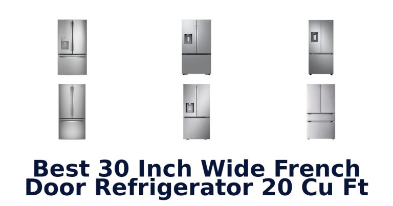 best 30 inch wide french door refrigerator 20 cu ft