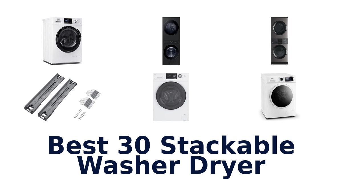best 30 stackable washer dryer