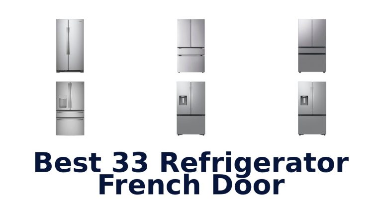 best 33 refrigerator french door